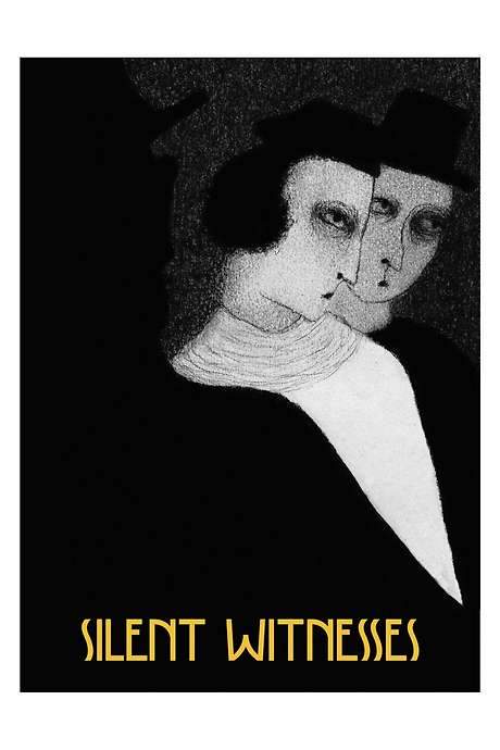 Silent Witnesses